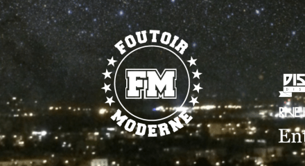 Foutoir Moderne #5